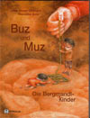 Mayer-Skumanz - Buz und Muz Cover