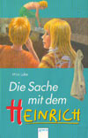 Lobe - Die Sache mit dem Heinrich Cover